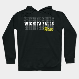 Wichita Falls city Texas Wichita Falls TX Hoodie